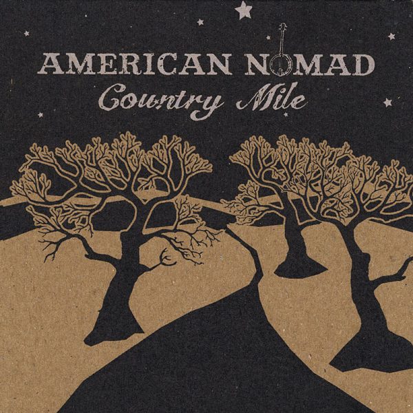 American Nomad - Country Mile